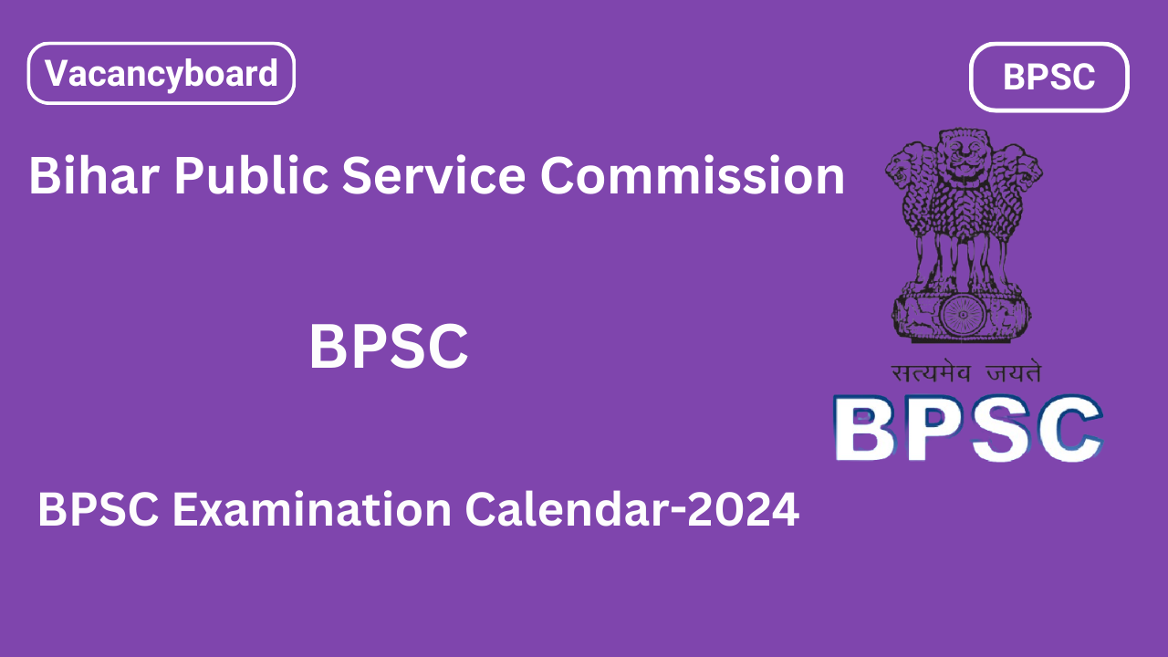 BPSC Examination Calendar 2024: Wow! Examination Calendar Out, Exam ...