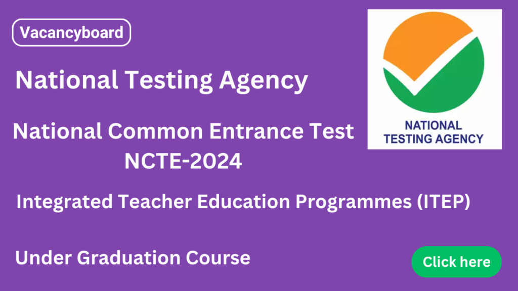 National Common Entrance Test NCET-2024