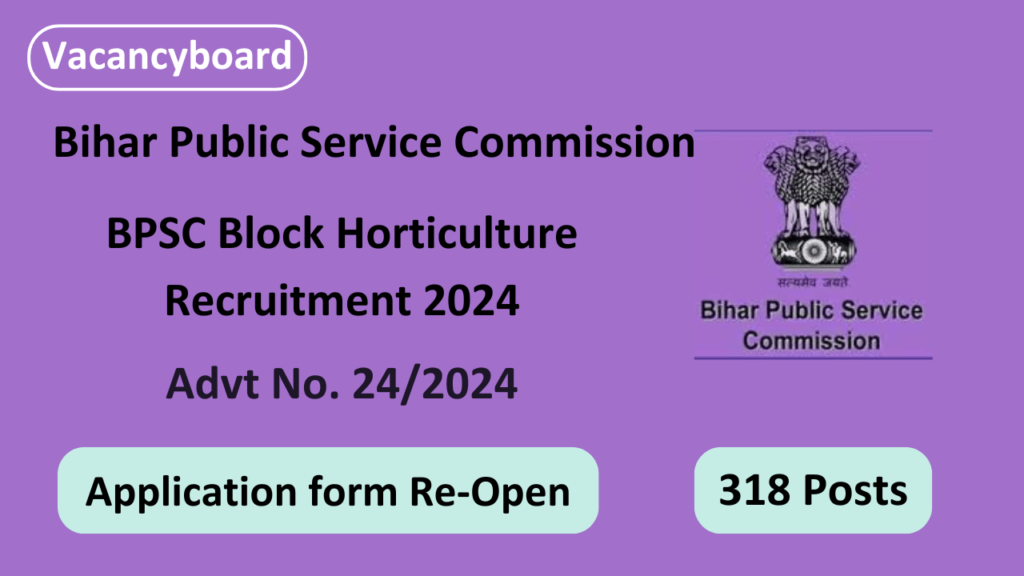 BPSC Bihar Block Horticulture Recruitment 2024