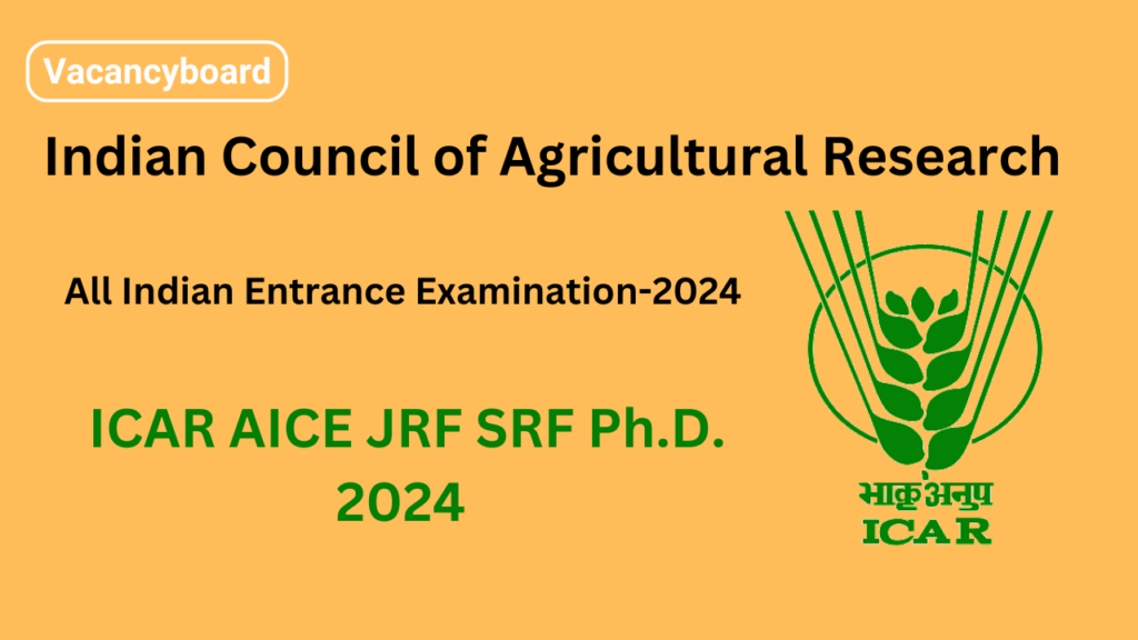 NTA ICAR AICE JRF SRF PhD 2024