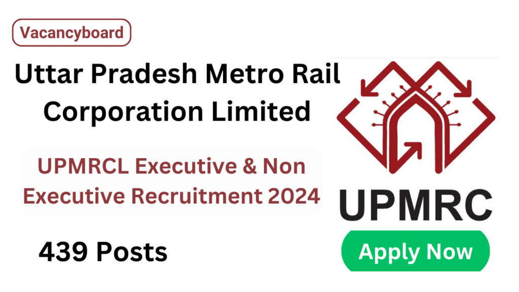 UPMRC UP Metro Executive Recruitment 2024