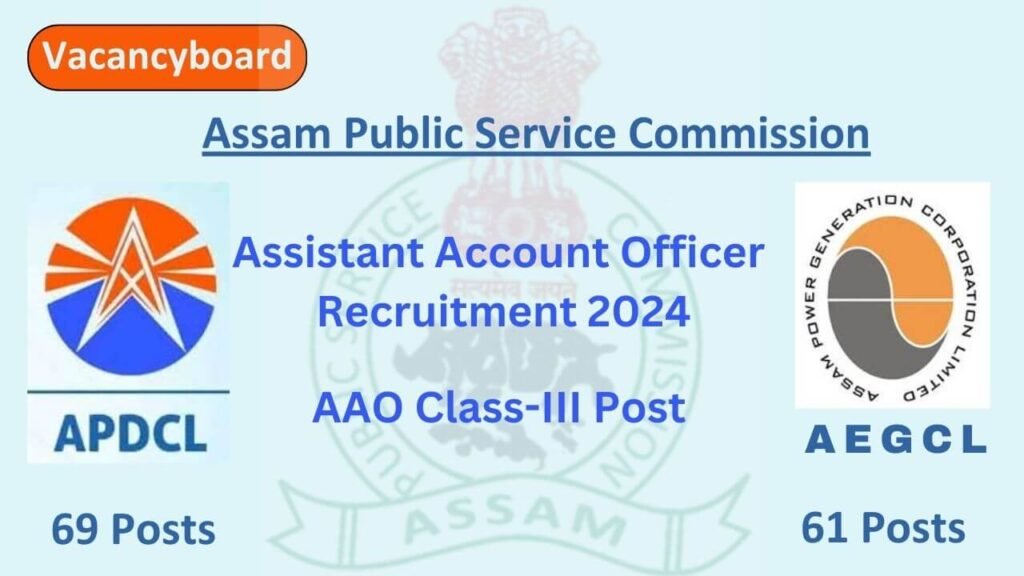 APSC Assistant Accounts Officer Recruitment 2024