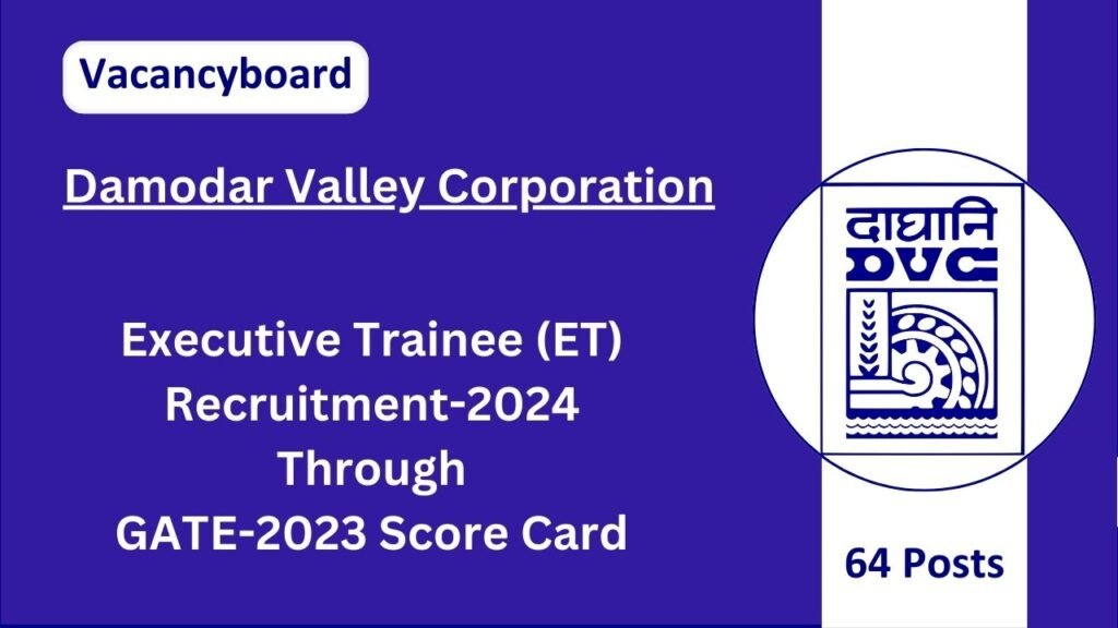 DVC Executive Trainee Recruitment 2024