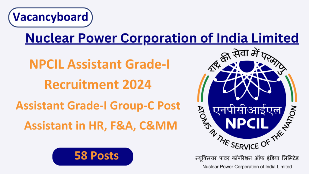 NPCIL Assistant Recruitment 2024