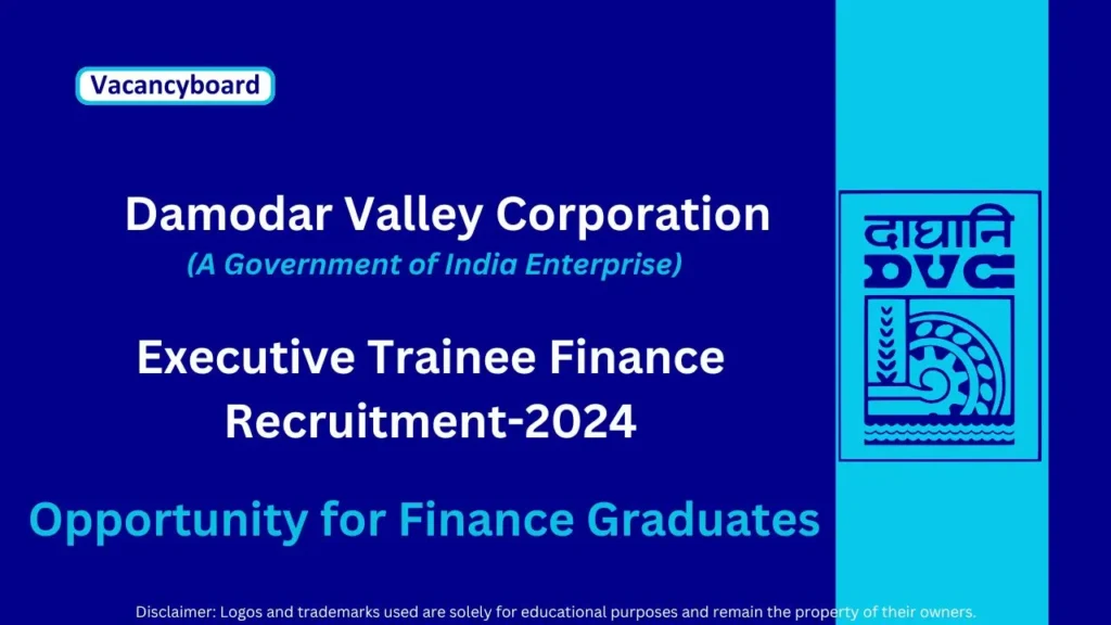 DVC Executive Trainee Finance 2024