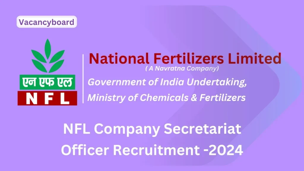 NFL Company Secretariat Officer Recruitment 2024