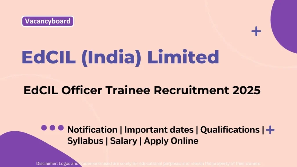 EdCIL Officer Trainee Recruitment 2025 1 EdCIL Officer Trainee Recruitment 2025