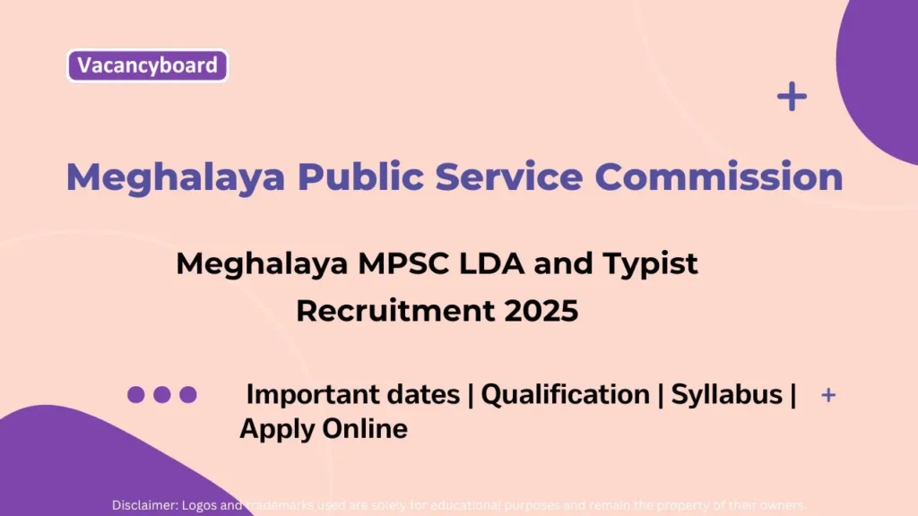 Meghalaya LDA and Typist Recruitment 2025