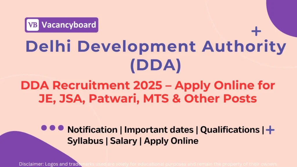 DDA Recruitment 2025 – Apply Online for JE, JSA, Patwari, MTS & Other Posts 1 DDA Recruitment 2025