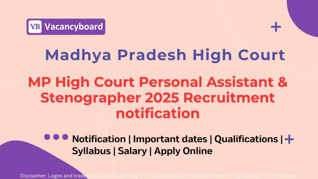 MP High Court Personal Assistant & Stenographer 2025 – Apply Now 1 MP High Court Personal Assistant & Stenographer 2025