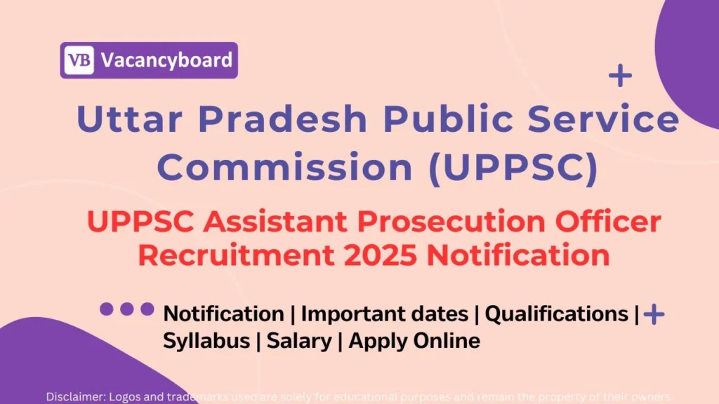 UPPSC Assistant Prosecution Officer Recruitment 2025 Notification PDF