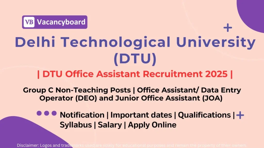 DTU Office Assistant Recruitment 2025 Notification