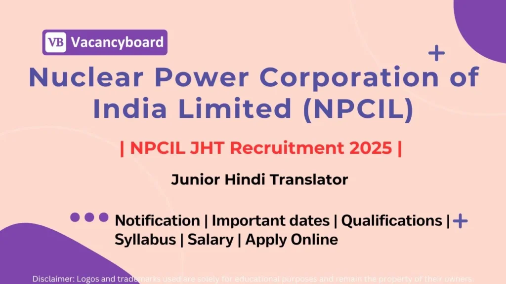 NPCIL JHT Recruitment 2025 Notification